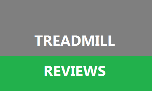Treadmill Reviews